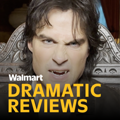 Walmart: Dramatic Reviews - Walmart with Golin